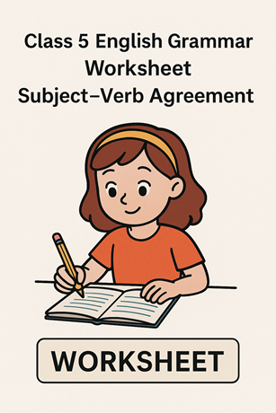 Class 5 English Grammar Worksheet Subject–Verb Agreement - Knowledge of ...
